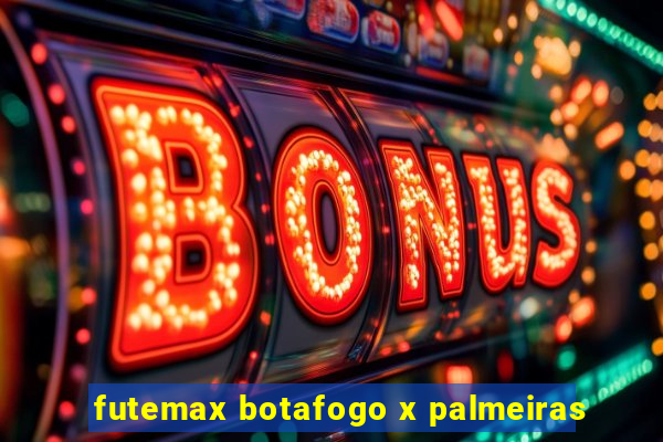 futemax botafogo x palmeiras